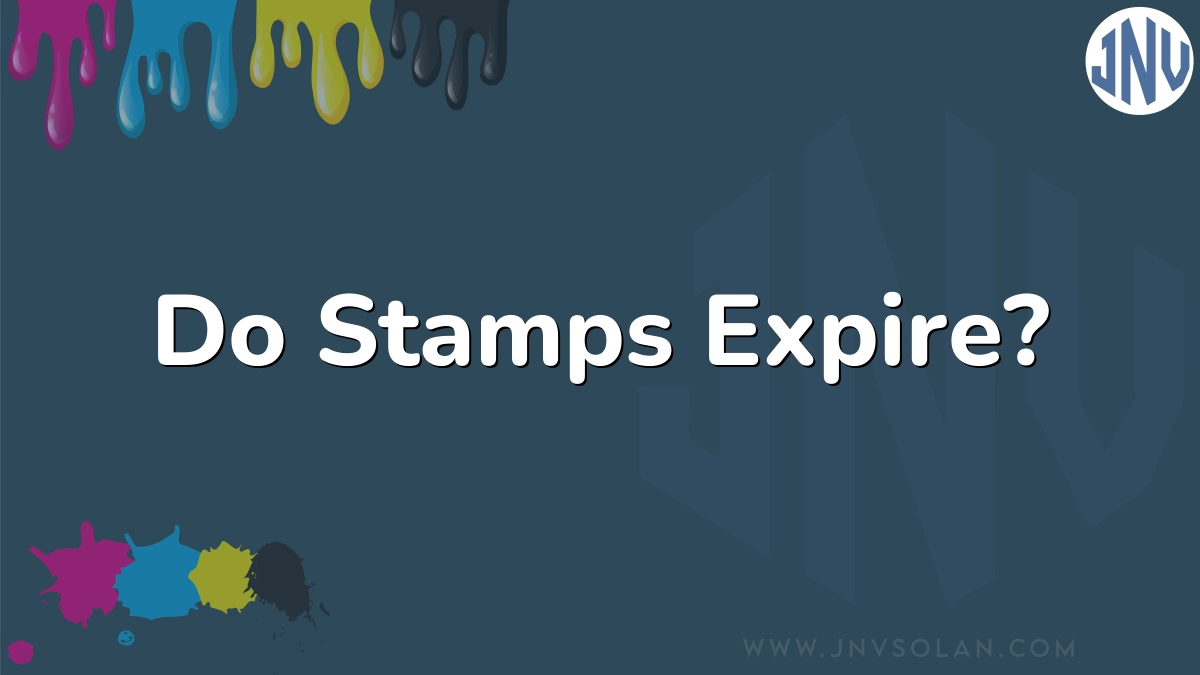 Do Stamps Expire?