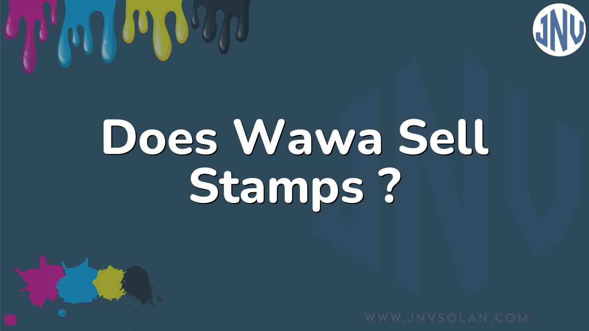 Does Wawa Sell Stamps ?