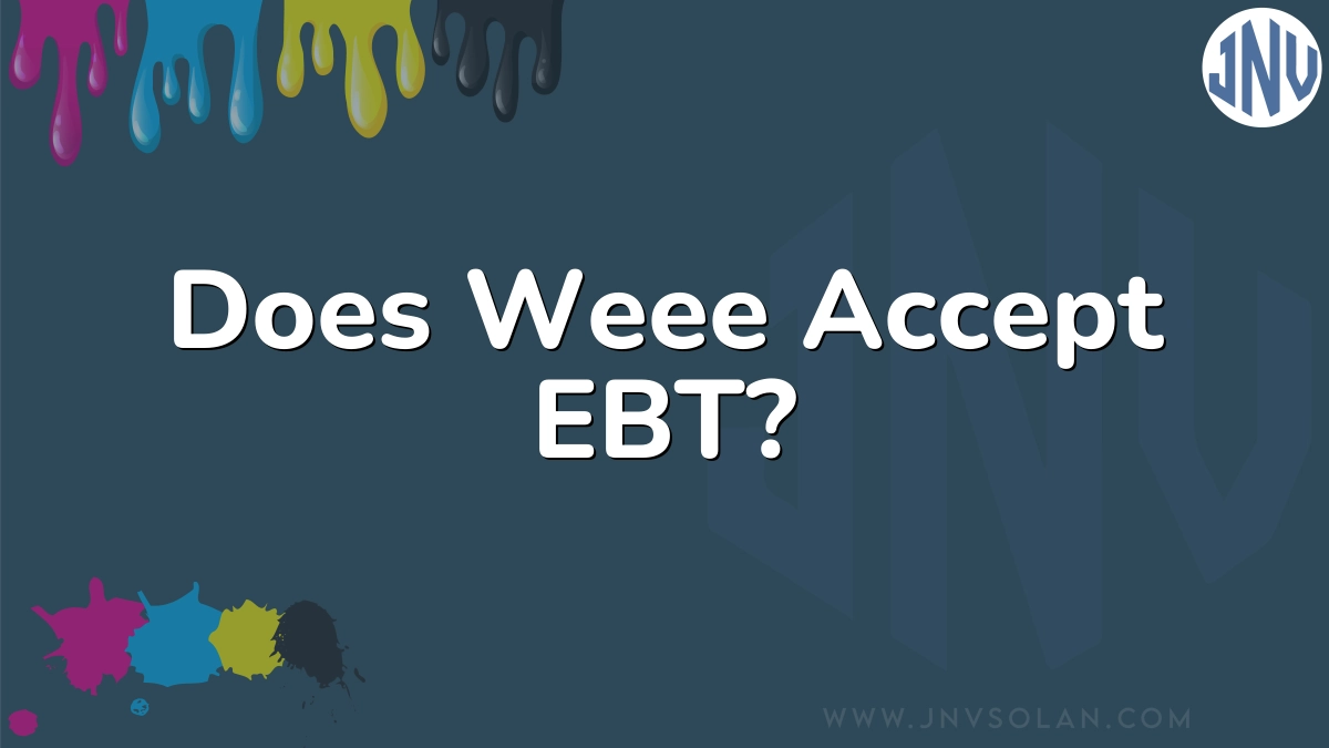Does Weee Accept EBT?